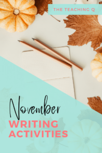 November writing activities for your elementary classroom.