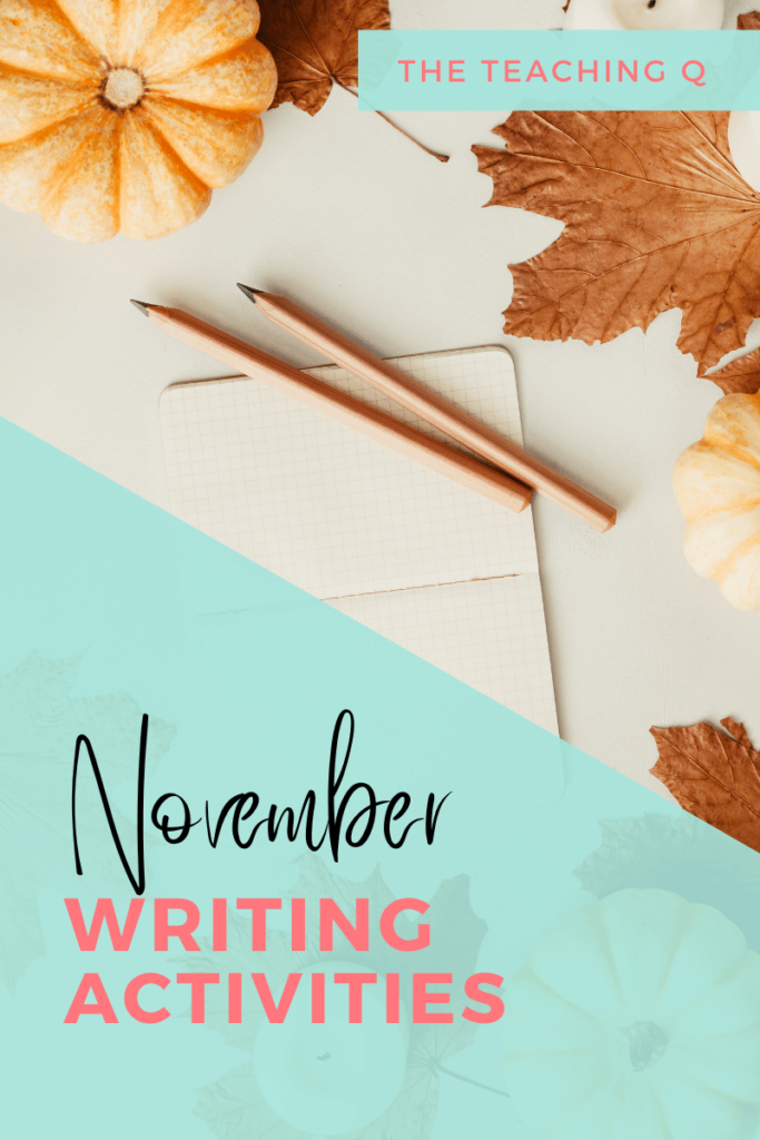 Terrific November Writing Activities for Impact and Growth Today - The ...