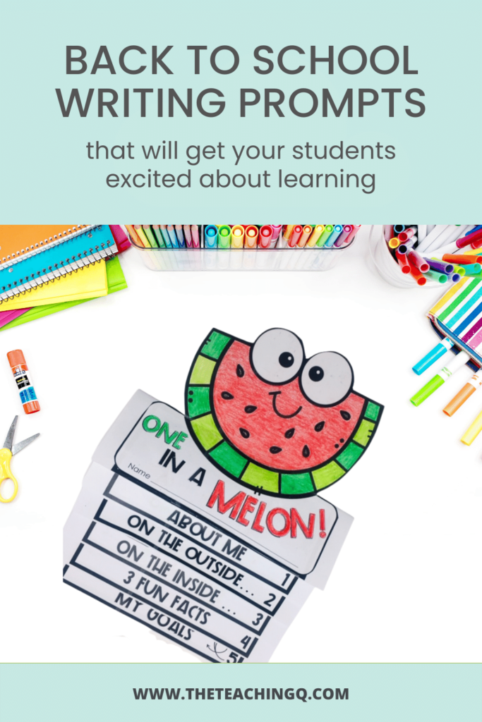 "One in a Melon" back-to-school writing prompts.