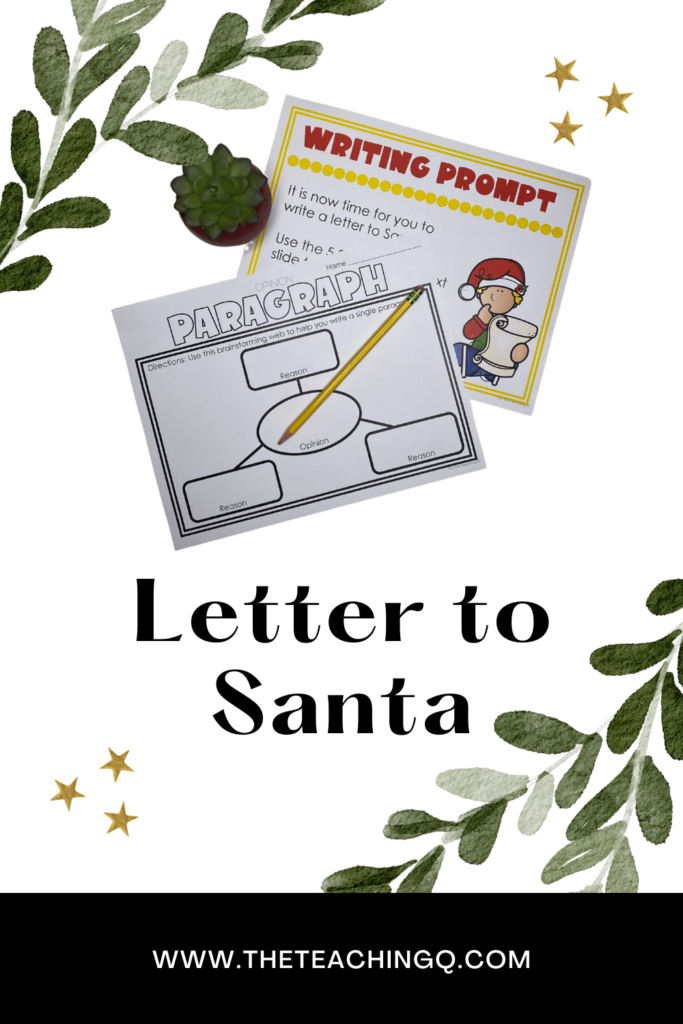 The "Letter to Santa" graphic organizer supports.