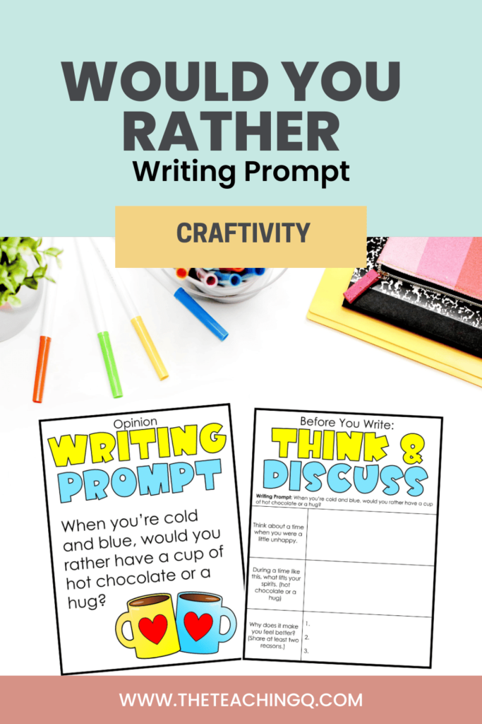 The Would You Rather writing prompt and graphic organizer.