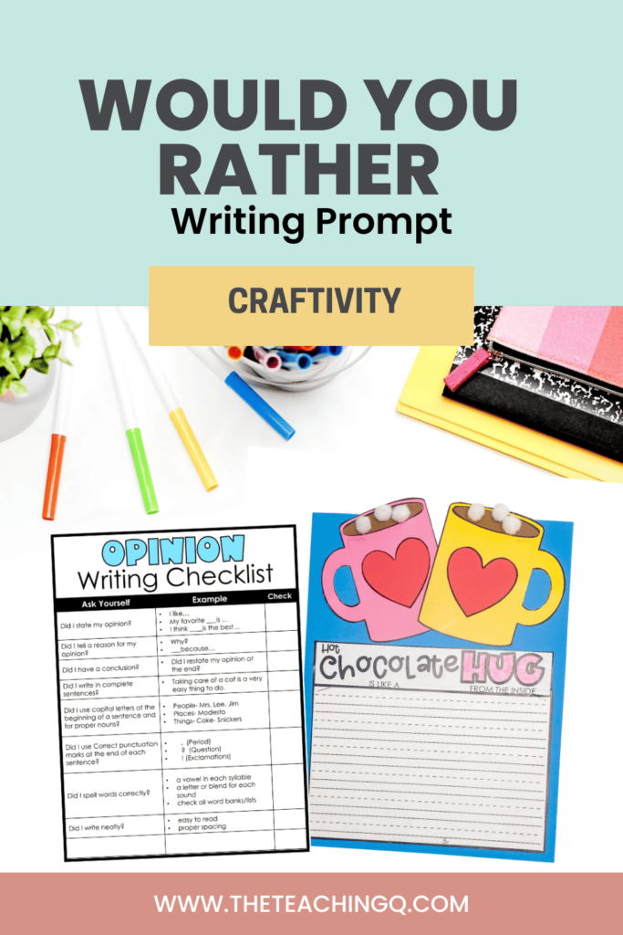 The "Would You Rather" craft and writing checklist.