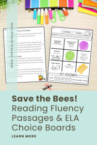 Save the Bees! Reading Fluency and Choice Boards Pin