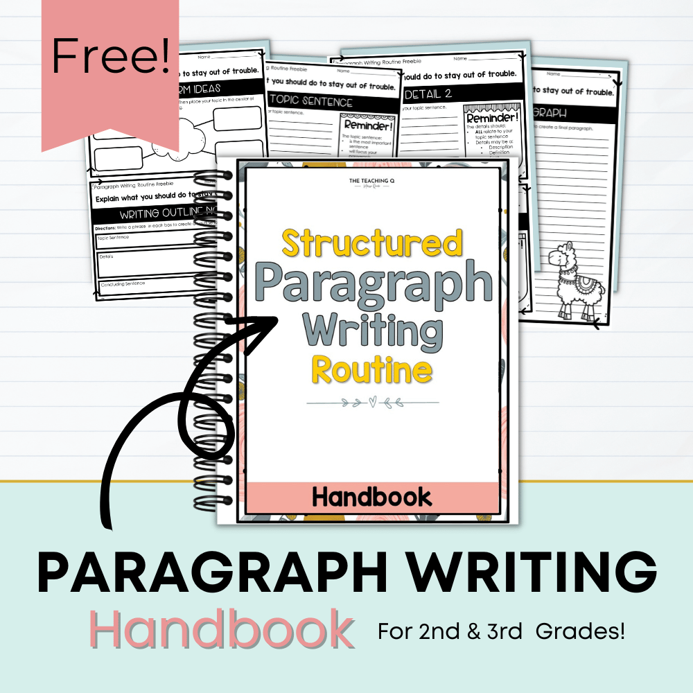 Free Paragraph Writing Handbook to elementary teachers.