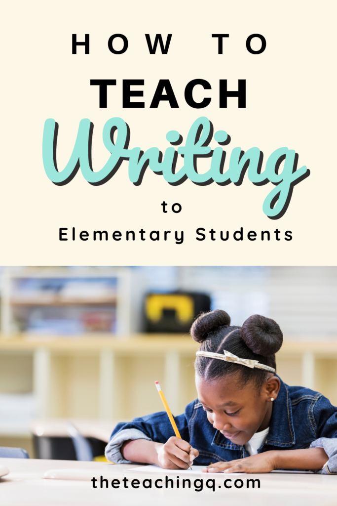 Pin this blog post about how to teach writing to elementary students.