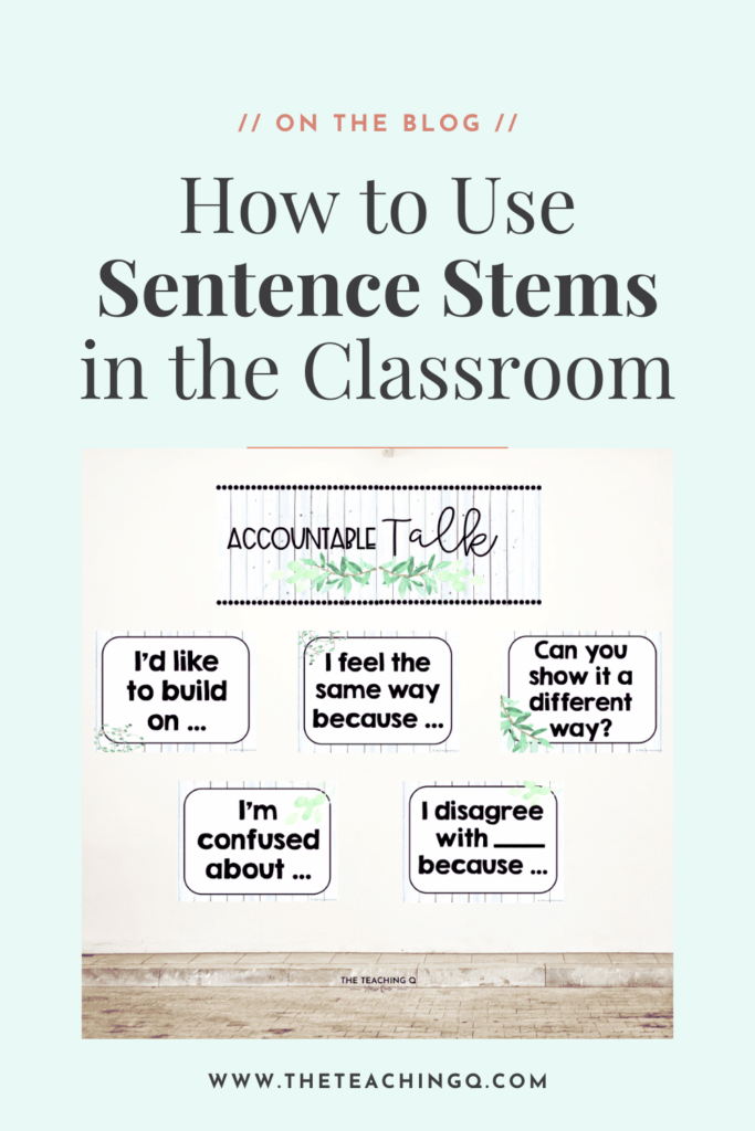 How to use sentence stems in the classroom blog pin