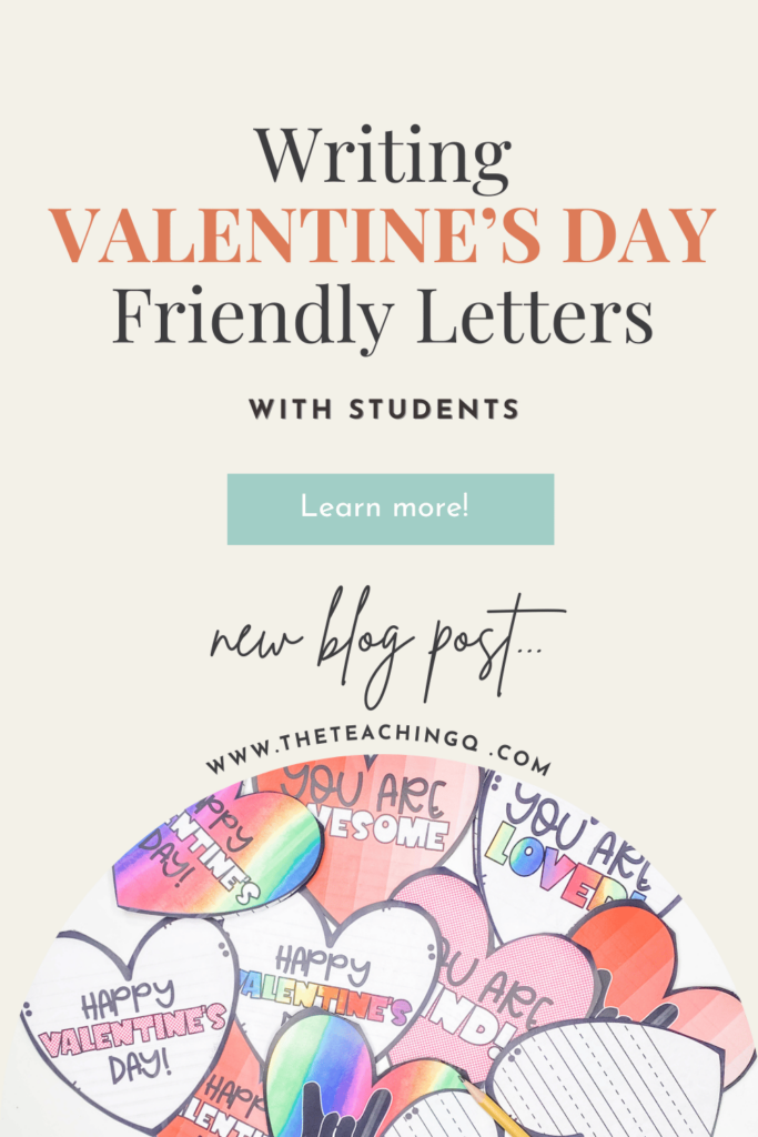 How to write a Valeninte's Day friendly letter blog post pin.